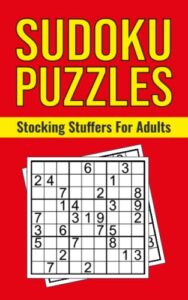 stocking stuffers for adults: sudoku puzzles: christmas logic puzzle book for stocking stuffers | 3 sudoku levels from easy to hard for teens, adults … gift idea (christmas stocking stuffers!