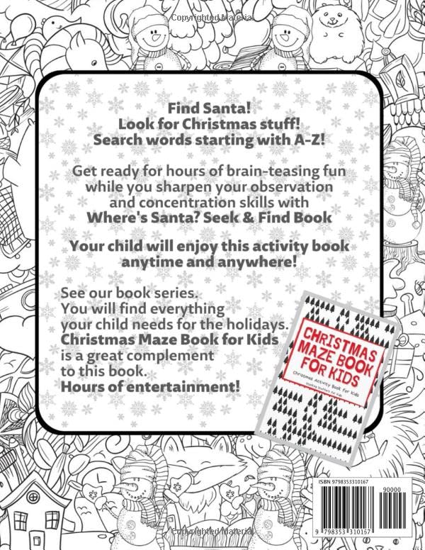 Where's Santa? Seek & Find Book: Stocking Stuffers for Kids: Christmas Stocking Stuffers for Kids Ages 6-8 8-12: Christmas Book for Girls, and Boys. Hours of fun!