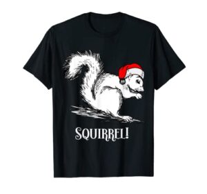 squirrel stocking stuffer funny for christmas t-shirt