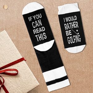 1 Pair of Golf Socks, If You Can Read This I Would Rather Be Golfing, Novelty Christmas Birthday Gifts For Dad Grandpa Uncle Boyfriend Friends -069