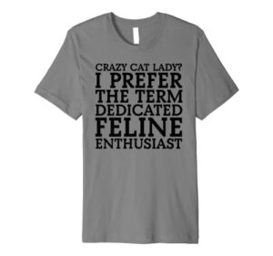 funny & cute crazy cat lady | pet lover gift t-shirt c000125