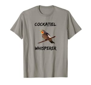 cockatiel whisperer shirt – bird lover stocking stuffer gift