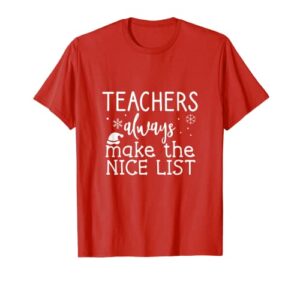 christmas teacher always make the nice list xmas snowflake t-shirt