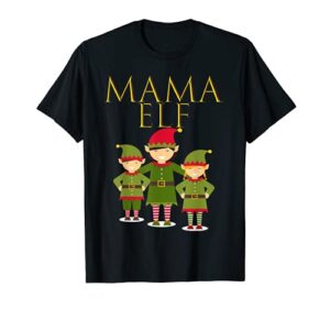 cute: mama elf shirt stocking stuffer mom gift idea
