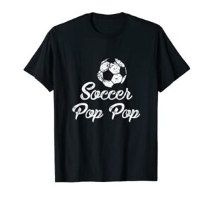 mens soccer pop pop shirt, cute funny player fan gift t-shirt