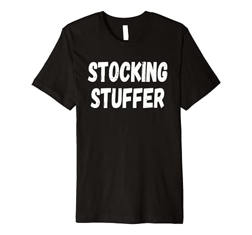Christmas Stocking Stuffer Premium T-Shirt