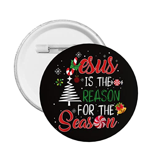 Christian Jesus is The Reason for The Season Pins Funny Christmas Stocking Stuffer Gifts Button Pins Buttons Badges Pins