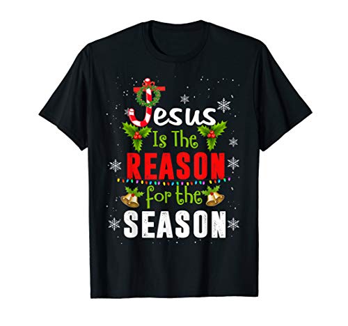 Christian Jesus The Reason Christmas Stocking Stuffer Gift T T-Shirt