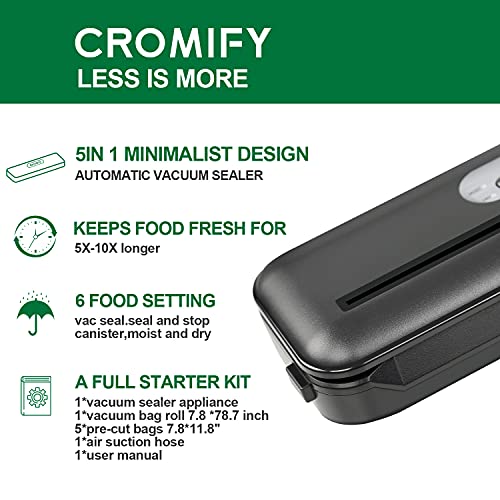 Cromify Vacuum Sealer Machine, Automatic Food Saver One-Touch Safe Operation 80kPa Strong Power, Dry Moist Modes, Kit of Rolls&Hose&Replaceable Bags