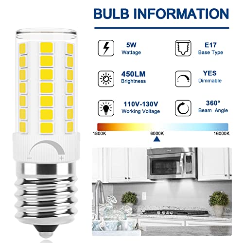 E17 Led Bulb Microwave Oven Light, Over Stove Appliance Replacement 40W Incandescent for Refrigerator, Range Hood, Dimmable, 120V 5W 450LM Daylight White 6000K, E17 Intermediate Base, Pack of 2