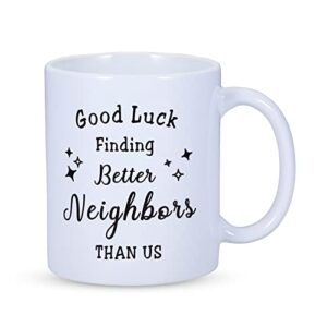 coffee mug christmas funny gifts best neighbors friend gifts for him her souvenir gift cute mug tea cup farewell gift for the best neighbor goodbye moving away gifts office gift for women men goodluck