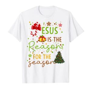 Christian Jesus The Reason Christmas Stocking Stuffer Gifts T-Shirt