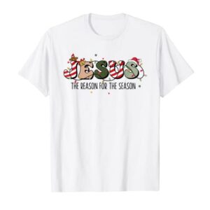 Christian Jesus The Reason Christmas Stocking Stuffer Gifts T-Shirt