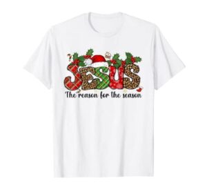 christian jesus the reason christmas stocking stuffer gifts t-shirt