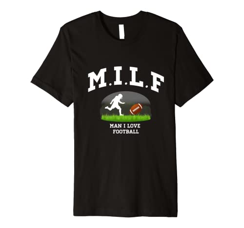 M.I.L.F. Man I Love Football Sunday is Funday Quarterback Premium T-Shirt