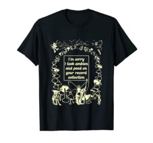 funny i’m sorry i took ambien and peed on apparel t-shirt