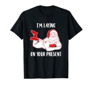 dirty bad naughty santa funny adults husband christmas gift t-shirt