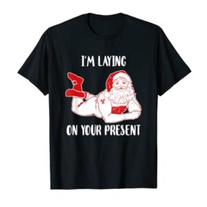 Dirty Bad Naughty Santa Funny Adults Husband Christmas Gift T-Shirt