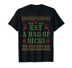 eat a bag of dicks tacky & ugly christmas party abx003