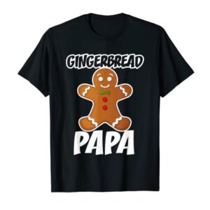 Gingerbread Papa Christmas Stocking Stuffer T-Shirt