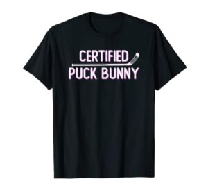 certified puck bunny funny ice hockey slang quote inline t-shirt