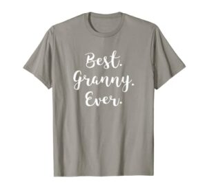 best granny ever tshirt – family love grandma t-shirt tee