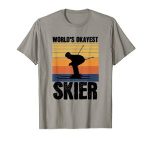 world’s okayest skier retro vintage ski lover skiing t-shirt