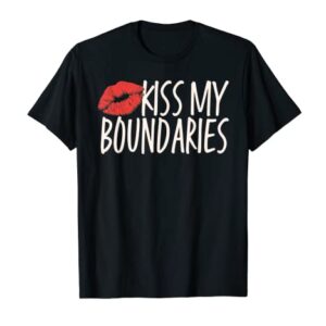 Kiss My Boundaries Funny Lips Valentine T-Shirt