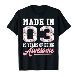 19 Year Old 19th Birthday Gift teenager Girls Made in 2003 T-Shirt