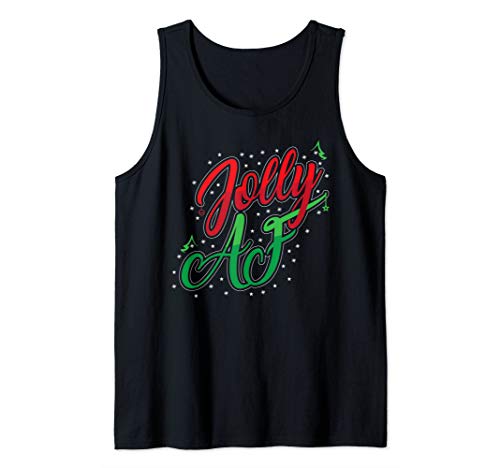 Funny Christmas Gift - Stocking Stuffer - Jolly Af Tank Top