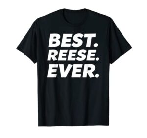 cute best reese ever t-shirt women girl kid shirt t-shirt