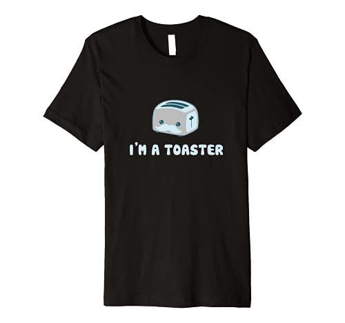 Im A Toaster Kawaii Premium T-Shirt