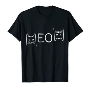 Meow Cat Shirt Meow Kitty Funny Cats Mom And Cat Dad T-Shirt