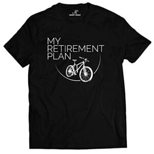 Market Trendz My Retirement Plan Cycling Funny Bike Rider Retirement Gift Bicycle White on Black XL