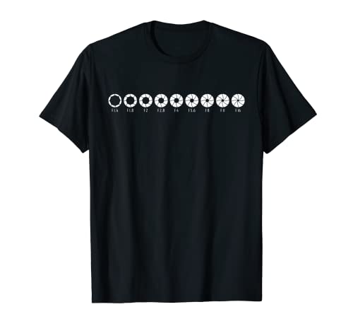 Photography Aperture Camera Lens Size Photographer Photo T-Shirt