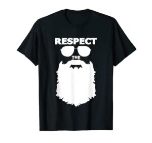 respect the beard novelty graphic t shirt great gift for men