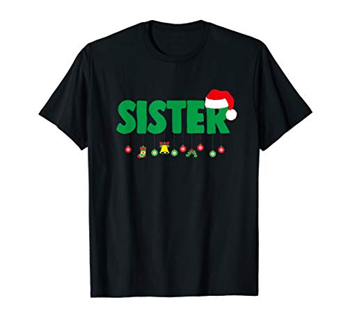 Christmas Sister Sibling Santa Matching Family T-Shirt