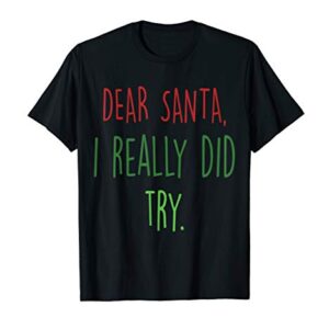 Dear Santa Funny Cute Christmas T-Shirt