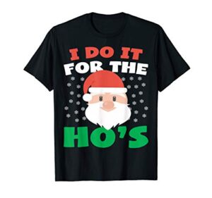 santa ho’s funny adult humor christmas t-shirt