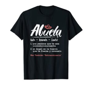 abuela mothers day gift in spanish – latina grandma espanol t-shirt