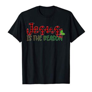 Jesus The Reason Christian Christmas Stocking Stuffer Gifts T-Shirt