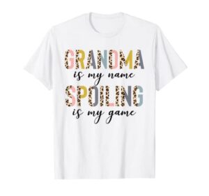 kids for grandma grandma is my name spoiling is my game t-shirt
