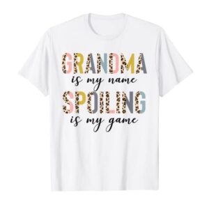 Kids for Grandma Grandma Is My Name Spoiling Is My Game T-Shirt