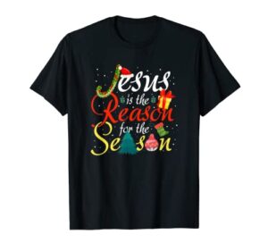 jesus is the reason christian christmas stocking stuffer t-shirt