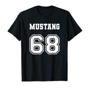 Jersey Style Classic Mustang 68 1968 Horse Airplane Car T-Shirt