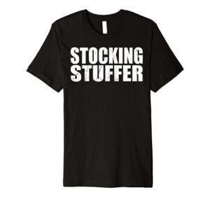 stocking stuffer funny christmas t shirt gift x mas holiday