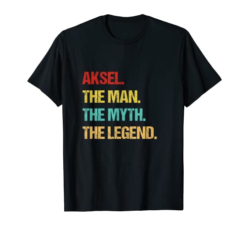 Mens Aksel The Man the Myth the Legend T-Shirt