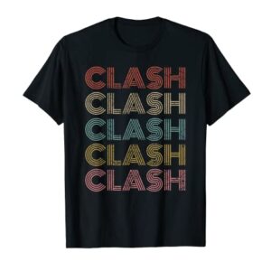 Clash Vintage Retro Text T-Shirt 70s 80s Gaming Gift T-Shirt