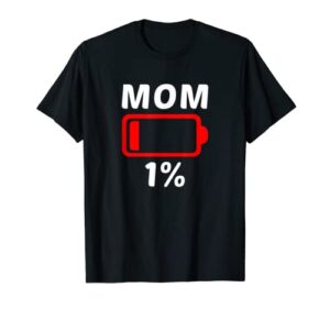 tired mom t-shirt low battery tshirt women mothers day gift