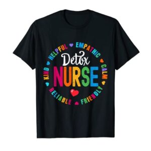 Detox Nurse Squad Appreciation Week Thank you T-Shirt